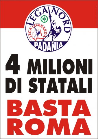 I Manifesti Lega Nord - 2007